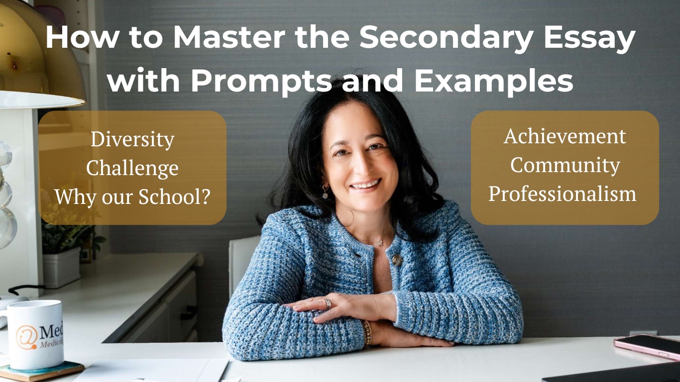 Master the Med School Secondary Essay (with examples) 2024